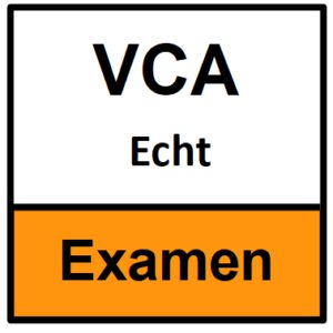 VCa examen Echt