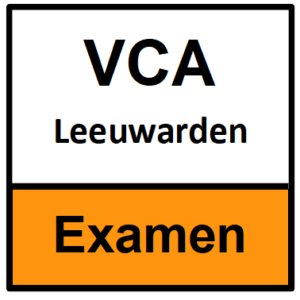 VCA examen Leeuwarden