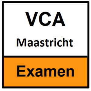 vca examen Maastricht